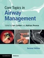 Cover: Core Topics in Airway Management - Cambridge University Press