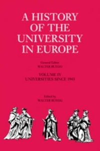 Abbildung von: A History of the University in Europe: Volume 4, Universities since 1945 - Cambridge University Press