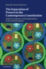 Cover: The Separation of Powers in the Contemporary Constitution - Cambridge University Press