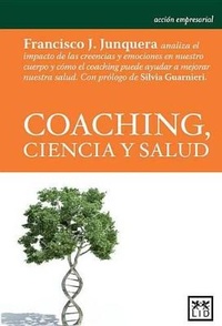 Abbildung von: Coaching, Ciencia Y Salud - LID Editorial Empresarial