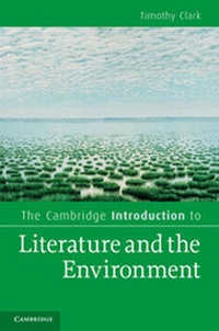 Enlarge image Cover: The Cambridge Introduction to Literature and the Environment - Cambridge University Press