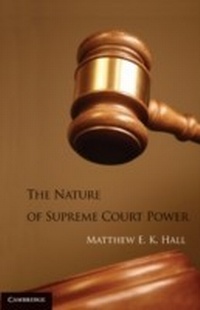 Abbildung von: The Nature of Supreme Court Power - Cambridge University Press