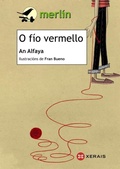Cover: O f&iacute;o vermello - Edici&oacute;ns Xerais de Galicia, S.A.