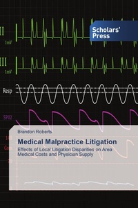 Enlarge image Cover: Medical Malpractice Litigation - Scholars' Press