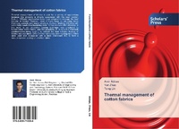 Abbildung von: Thermal management of cotton fabrics - Scholars' Press