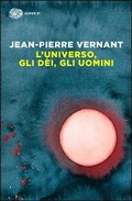 Cover: L' universo, gli d&egrave;i, gli uomini. Il racconto del mito - Super ET;Einaudi
