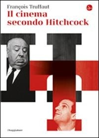 Abbildung von: Il cinema secondo Hitchcock - Il Saggiatore