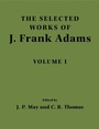 Cover: The Selected Works of J. Frank Adams: Volume 1 - Cambridge University Press