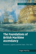 Cover: The Foundations of British Maritime Ascendancy - Cambridge University Press