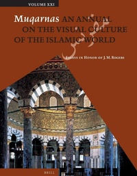 Enlarge image Cover: Muqarnas, Volume 21 - Brill