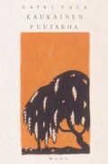 Cover: Kaukainen puutarha - ntamo