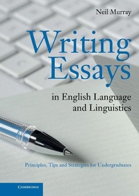 Enlarge image Cover: Writing Essays in English Language and Linguistics - Cambridge University Press