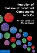 Cover: Integration of Passive RF Front End Components in SoCs - Cambridge University Press