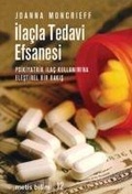 Cover: Ilacla Tedavi Efsanesi - Metis Yayincilik