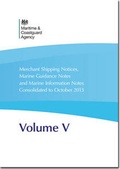 Cover: Merchant shipping notices, marine guidance notes and marine information notes consolidated to 31 October 2013 - TSO