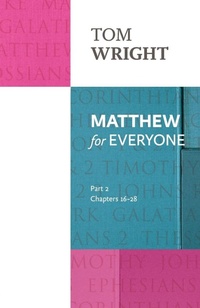 Enlarge image Cover: Matthew for Everyone: Part 2 - SPCK Publishing