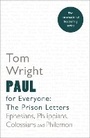 Cover: Paul for Everyone: The Prison Letters - SPCK Publishing