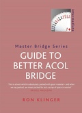 Cover: Guide To Better Acol Bridge - Weidenfeld & Nicolson