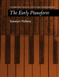 Abbildung von: The Early Pianoforte - Cambridge University Press