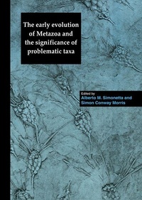 Enlarge image Cover: The Early Evolution of Metazoa and the Significance of Problematic Taxa - Cambridge University Press