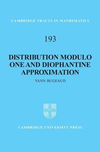 Enlarge image Cover: Distribution Modulo One and Diophantine Approximation - Cambridge University Press