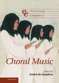 Cover: The Cambridge Companion to Choral Music - Cambridge University Press