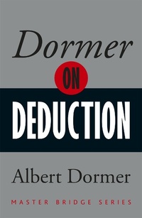 Abbildung von: Dormer on Deduction - Weidenfeld & Nicolson