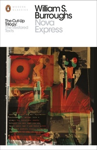 Enlarge image Cover: Nova Express - Penguin Classics