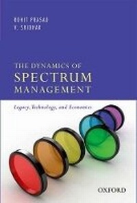 Enlarge image Cover: The Dynamics of Spectrum Management - OUP India