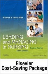Abbildung von: Nursing Leadership & Management Online for Yoder-Wise Leading and Managing in Nursing - Revised Reprint (Text and Access Card Package) - Mosby