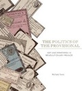 Cover: The Politics of the Provisional - Pennsylvania State University Press