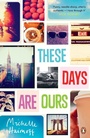 Cover: These Days Are Ours - Penguin Books Ltd