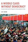Cover: A Middle Class Without Democracy - Oxford University Press Inc