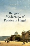 Cover: Religion, Modernity, and Politics in Hegel - Oxford University Press