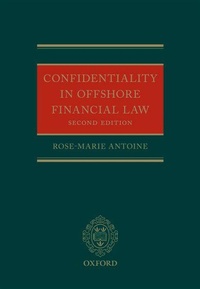 Abbildung von: Confidentiality in Offshore Financial Law - Oxford University Press