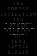 Cover: The Corpse Exhibition and Other Stories of Iraq - Turtleback Books
