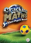 Cover: Cracking Maths 3rd Class Pupil's Book - Gill Education