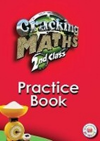 Enlarge image Cover: Cracking Maths 2nd Class Practice Book - Gill Education