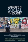 Cover: Anglican Social Theology - Church House Publishing