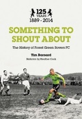 Cover: Something to Shout About - The History Press Ltd