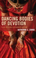 Cover: Dancing Bodies of Devotion - Lexington Books