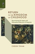 Cover: Return to the Kingdom of Childhood - Ohio State University Press