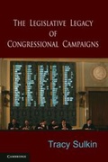 Cover: The Legislative Legacy of Congressional Campaigns - Cambridge University Press