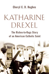Enlarge image Cover: Katharine Drexel - William B Eerdmans Publishing Co