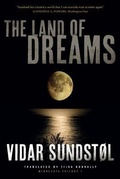 Cover: The Land of Dreams - University of Minnesota Press