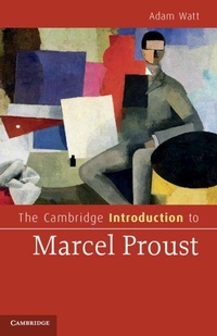 Enlarge image Cover: The Cambridge Introduction to Marcel Proust - Cambridge University Press