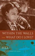 Cover: Within the Walls and What Do I Love? - University Press of Florida