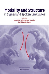 Enlarge image Cover: Modality and Structure in Signed and Spoken Languages - Cambridge University Press