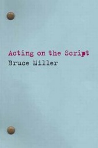 Enlarge image Cover: Acting on the Script - Applause Theatre Book Publishers