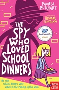 Cover: The Spy Who Loved School Dinners - Nosy Crow Ltd